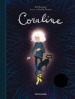 Coraline. Ediz. anniversario